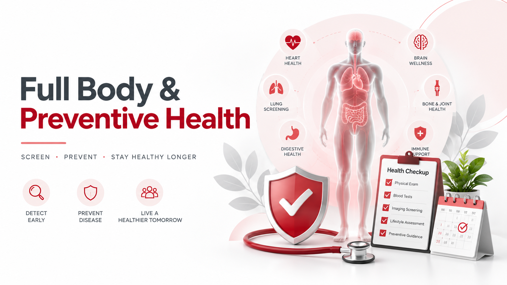 Full body and preventive health